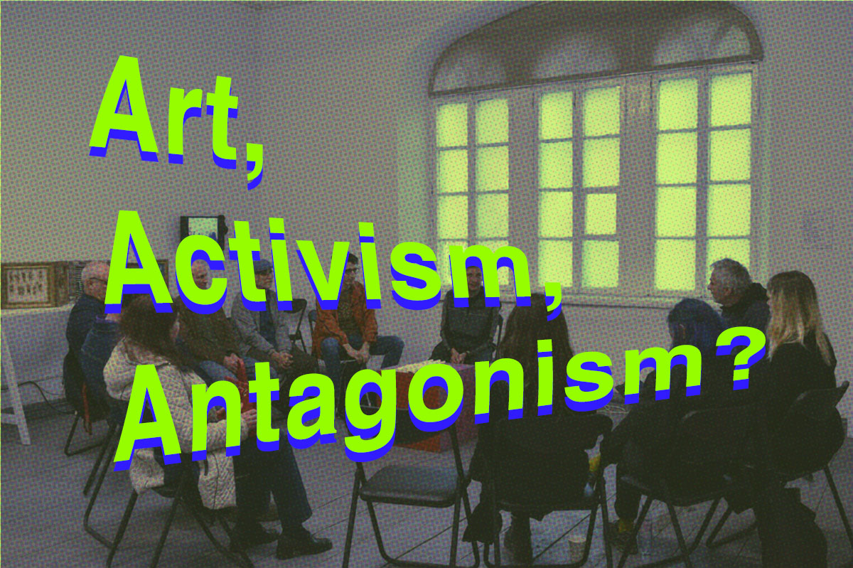 Art, Activism, Antagonism? – a workshop facilitated by Rada Leu [BG/CH] and Vladimir Us [MD]